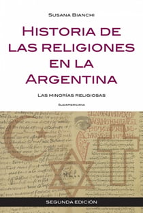 Historia de las religiones en la Argentina - Las minorías religiosas