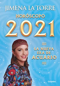 Horóscopo 2021 - La nueva era de Acuario