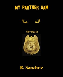 My Partner Sam - 63rd Street