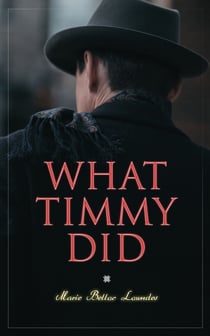What Timmy Did - Mystery Novel