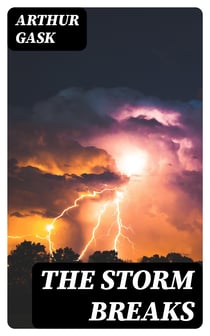 The Storm Breaks