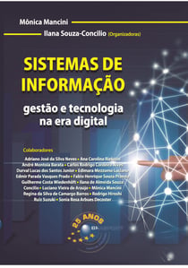 Sistemas de Informação - gestão e tecnologia na era digital