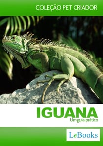 Iguana - Um Guia prático