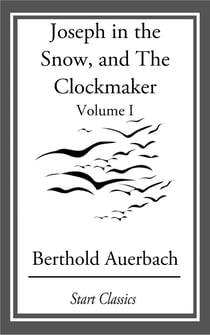 Joseph in the Snow, and The Clockmaker