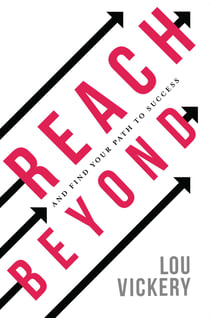 Reach Beyond - And Find Your Path To Success