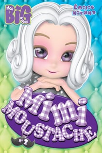 Mimi moustache T.2