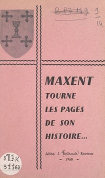 Maxent tourne les pages de son histoire...