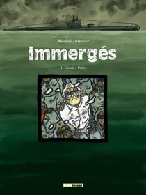 Immergés - Tome 01 - Günther pulst