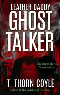 Leather Daddy Ghost Talker - The Jasper Stories, #1