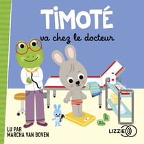 Timoté va chez le docteur