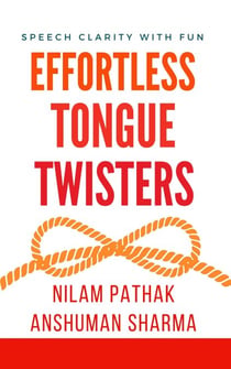 Effortless Tongue Twisters- Speech Clarity with Fun