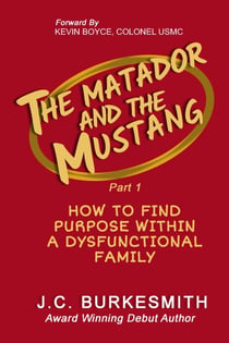 The Matador and The Mustang, Part 1