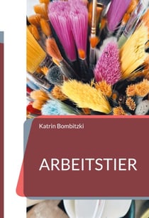 Arbeitstier - Wo sind die helfenden Hände?