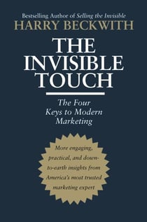 The Invisible Touch - The Four Keys to Modern Marketing
