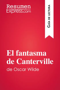 El fantasma de Canterville de Oscar Wilde (Guía de lectura) - Resumen y análisis completo