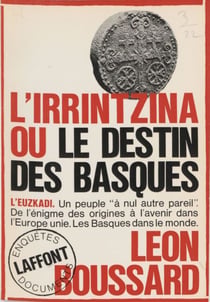 L'Irrintzina - Ou Le destin des Basques