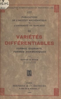 Variétés différentiables - Formes, courants, formes harmoniques
