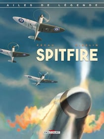 Ailes de légende T01 - Spitfire