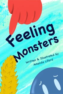 Feeling Monsters - Feeling Monsters