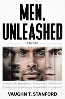 Men, Unleashed - The Steven Gardner series, #1