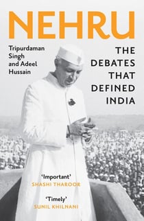 Nehru - The Debates that Defined India