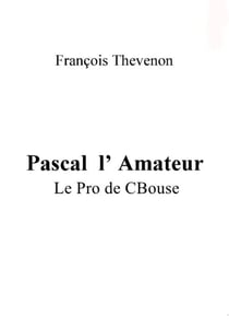 Pascal l' Amateur