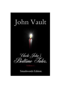 Uncle John's Bedtime Tales.