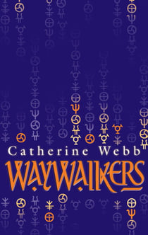 Waywalkers - Number 1 in series