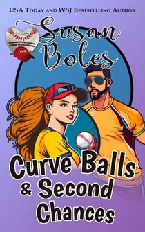 Curve Balls and Second Chances - Pickwick Pirate Queens Softball Romance, #1