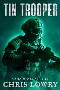 Tin Trooper - The Shadowboxer Files