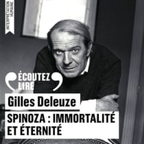 Spinoza : immortalité et éternité