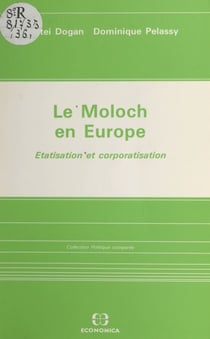 Le Moloch en Europe : étatisation et corporatisation