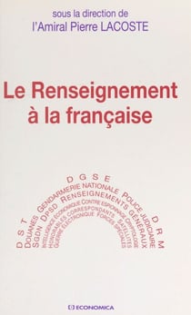 Le renseignement à la française