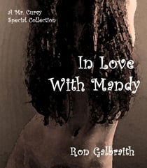 In Love with Mandy:  A Special Collection - The Adventures of Mr. Curvy, #79