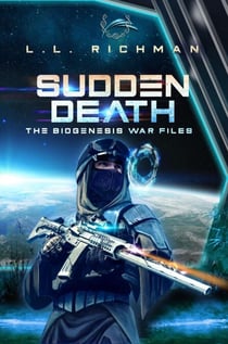 Sudden Death - The Biogenesis War Files