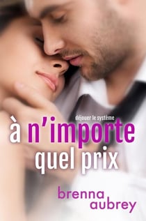À n’importe quel prix - Déjouer le système, #1