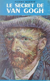 Le secret de Van Gogh