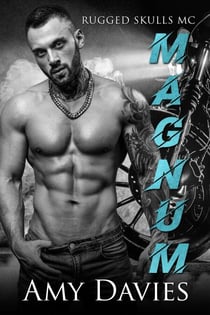 Magnum - Rugged Skulls MC, #2