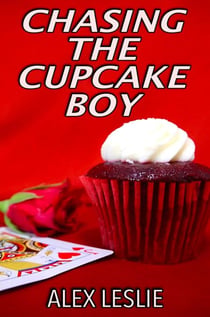 Chasing The Cupcake Boy - MEN OF MELBOURNE, #1