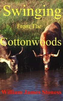 Swinging From the Cottonwoods