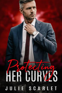 Protecting Her Curves - Curvy Girls Club, #1