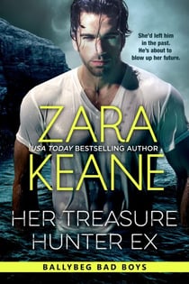 Her Treasure Hunter Ex - Ballybeg Bad Boys, #1