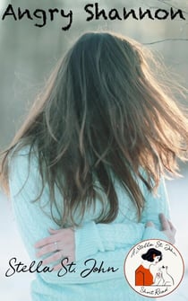 Angry Shannon - A Stella St. John Short Read