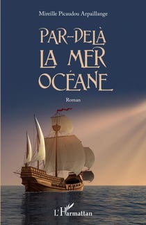 Par-delà la mer océane - Roman