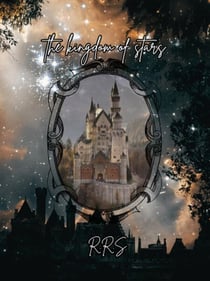 The Kingdom of Stars - The Kingdom Of Stars, #1