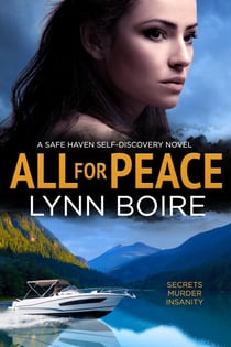 All for Peace - The Safe Haven Series, #3