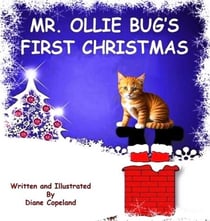 Mr. Ollie Bug's First Christmas - Mr. Ollie Bug, #2