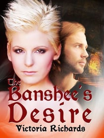 The Banshee's Desire - The Banshee's Embrace, #2