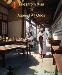 Tales from Xisa III - Against All Odds - Tales from Xisa, #3