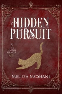 Hidden Pursuit - The Living Oracle, #3